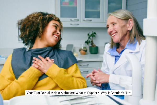 What to Expect During Your First Visit to the Dentist